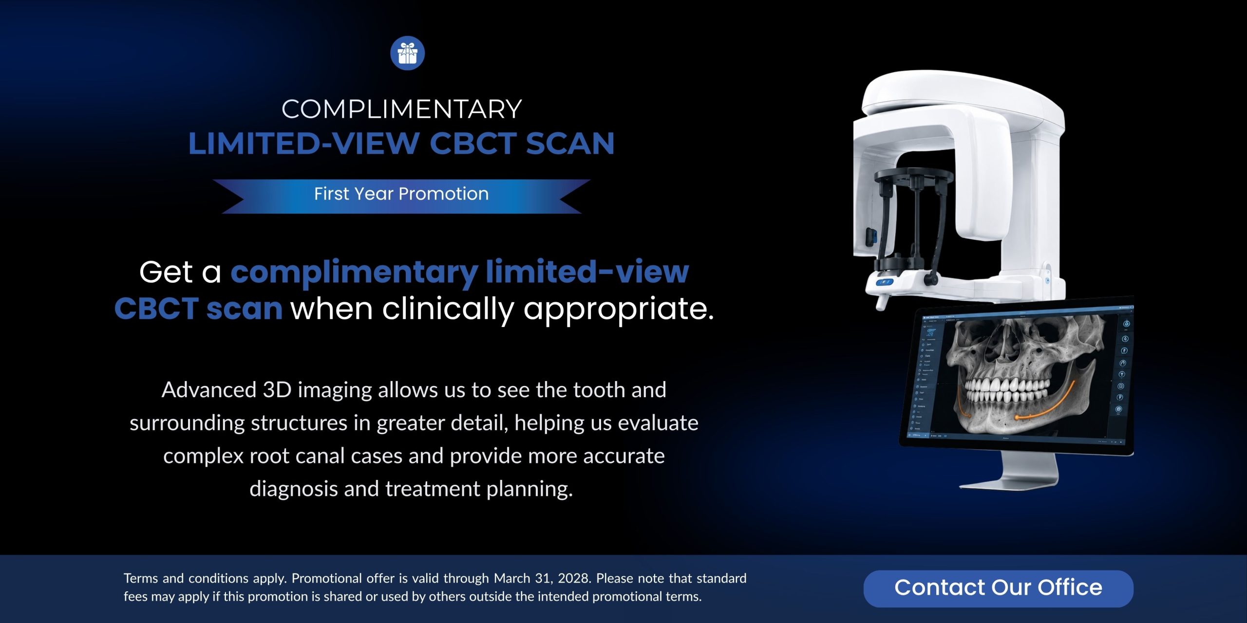 First Year Promo - Limited View CBCT Scan